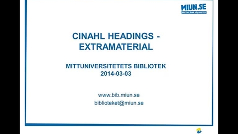 Thumbnail for entry Cinahl Headings -  extramaterial