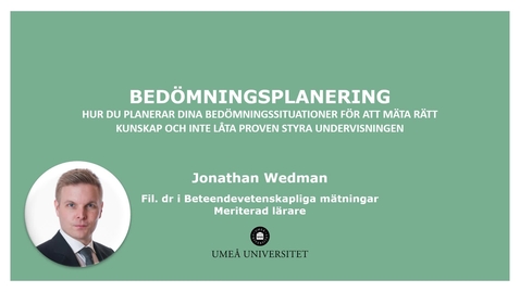 Thumbnail for entry Kunskapsveckan 2021 - Jonathan Wedman - Bedömningsplanering