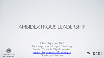 Ambidextrous leadership