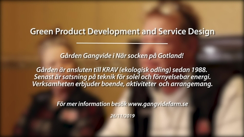 Miniatyr för inlägg Module 5: Green product development and service design. Gangvide Farm