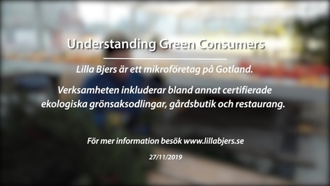 Miniatyr för inlägg Module 2: Understanding Green Consumers. Lilla Bjers