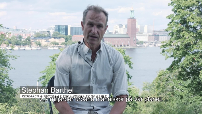 Stephan Barthel om Future-Proof Cities (svensk textning)