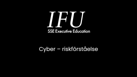Thumbnail for entry IFU Ronnie Wallén - Riskförståelse, Kartläggning