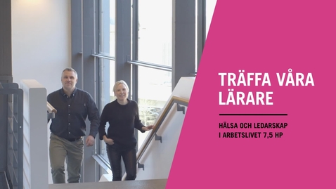 Miniatyr för inlägg Hälsa och ledarskap i arbetslivet, kurs på Högskolan i Borås, 7,5 hp, 25%, HT 2018