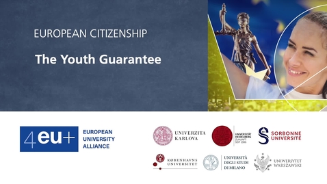 Thumbnail for entry European Citizenship - 2.3 The Youth Guarantee
