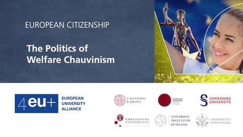 Thumbnail for entry European Citizenship - 3.3 The Politics of welfare chauvinism