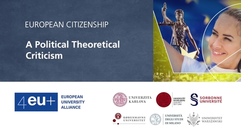 Thumbnail for entry European Citizenship - 3.1 A Political Theoretical Criticism